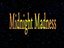 Midnight Madness