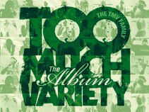 TOO MUCH VARIETY RECORDS