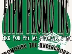 Fuck You Pay Me Promotions Inc.