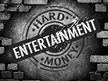 HARDMONEY ENTERTAINMENT