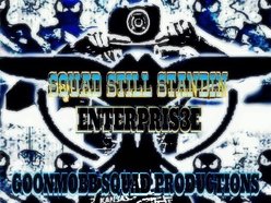 Squad Still Standin Enterpris3e/GoonMobb Squad Productions
