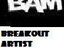 BREAKOUT ARTIST MANAGEMENT (BMI via owner Supreme truth allah) (Label)