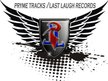 Pryme Tracks / Last Laugh Recordz