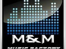 M&M MUSIC FACTORY