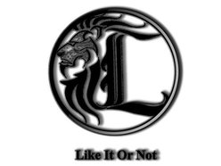 Like It Or Not (LION)
