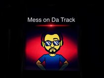 MessOnDaTrack