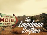 1426087761 the lowdown drifters