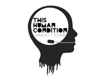 THIS HUMAN CONDITION