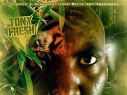 Tony Fresh | ReverbNation