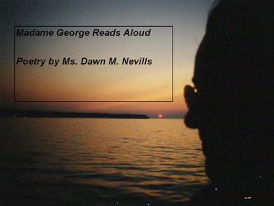 "Madame George Reads Aloud".....coming soon!