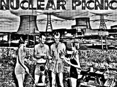 Nuclear Picnic photo
