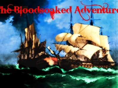 The Bloodsoaked Adventure