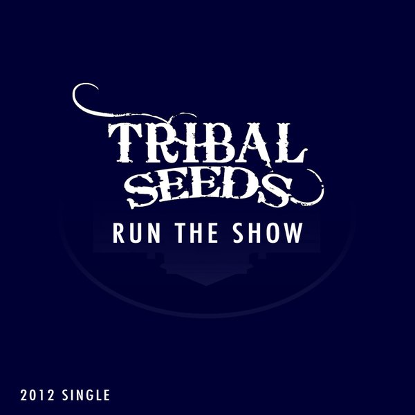 The Garden by Tribal Seeds | ReverbNation