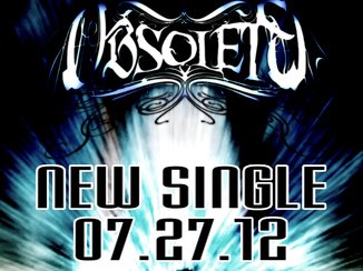 New Obsolete Single, July 27th, 2012!