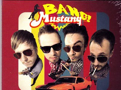 BANG! MUSTANG! - DEBUT ALBUM "THE BIG TWANG THEORY" OUT NOW!!!