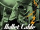Bullet Cable