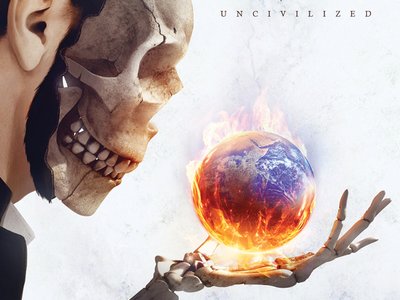 "UNCIVILIZED" - Pre-order now!