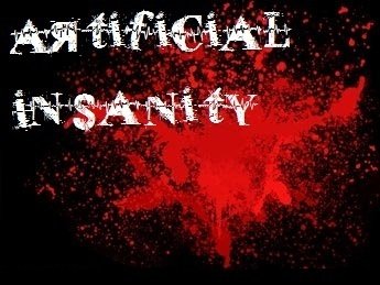 Artificial Insanity photo