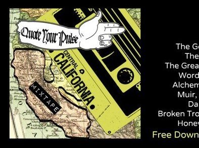 Quote Your Pulse Records " Central Valley Mixtape"  Free download : http://quoteyourpulserecords.ba 