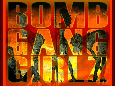 Bomb Gang Girlz Album