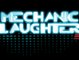 Mechanic Laughter 3D Series