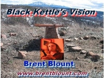 Black Kettle's Vision www.brentblount.com