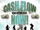 CASH FLOW NOW! money making guide for Artists, DJ, and Models.