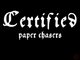 Certified Paper Chasers (2011)
