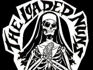 The Loaded Nuns photo