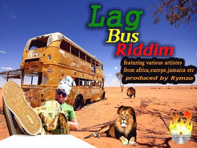Lag bus riddim.produced by Rymzo...coming soon