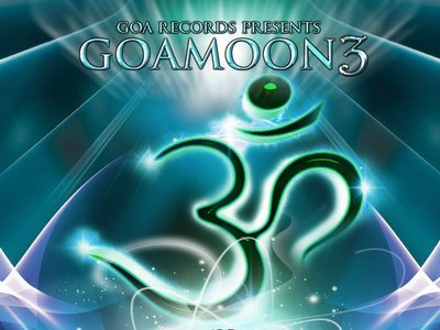 Goa Moon vol. 3 (Goa Records) - May 2012