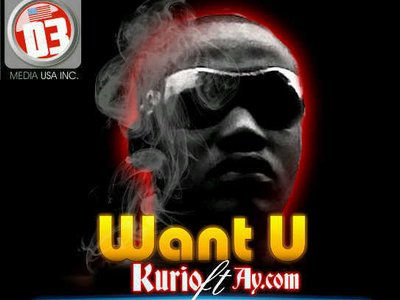WANT YOU by KURIO ft. AY.COM