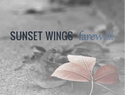 Sunset Wings–Farewell