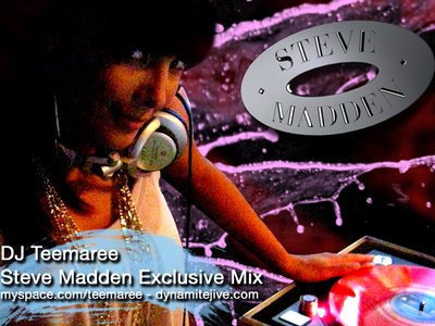 DJ Teemaree for Steve Madden