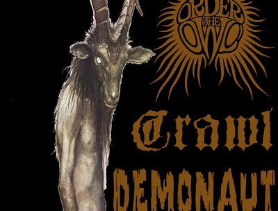 November 30th 2012 1st show! w/ Order Of The Owl & Demonaut