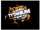 STRENGTH. ENDURANCE. INDEPENDENCE. TYTANIUM MUSIC.