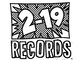 2-19 RECORDS