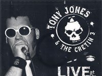 Tony Jones & The Cretin 3 photo