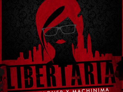 Libertaria: The Virtual Opera