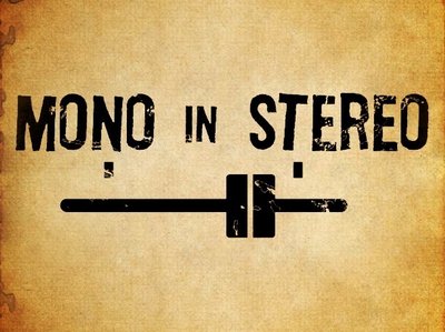 Mono In Stereo photo