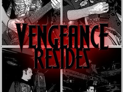 Vengeance Resides photo
