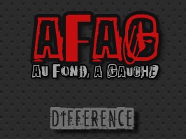 afag au fond a gauche difference
