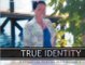 True Identity by India Wilson