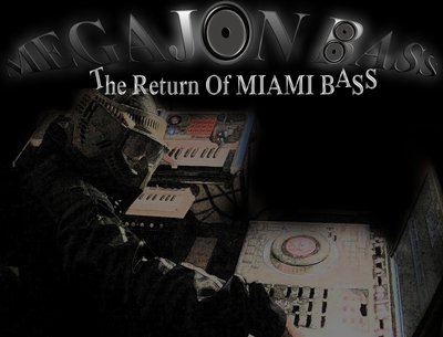 The Return Of Miami Bass