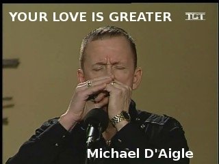 YOUR LOVE IS GREATER