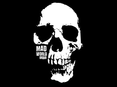 Follow us @MadWorldOrder