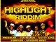 HIGHLIGHT RIDDIM