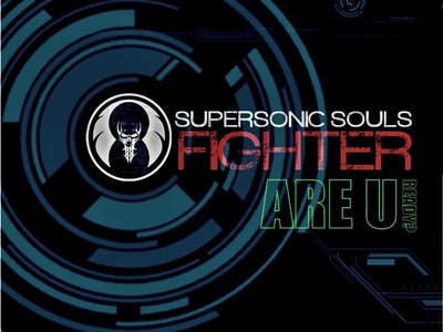SUPERSONIC SOULS FIGHTER photo
