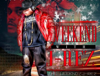 "Weekend With J-Rez" Front Cover 