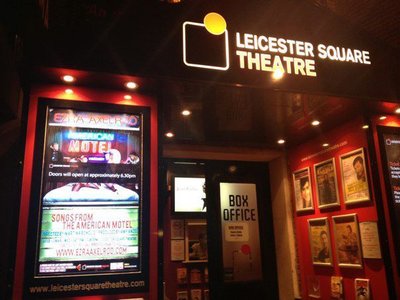 Leicester Sq. Theatre entrance...on Sat., Mar 3, 2012, last night of "Songs from the American Motel"